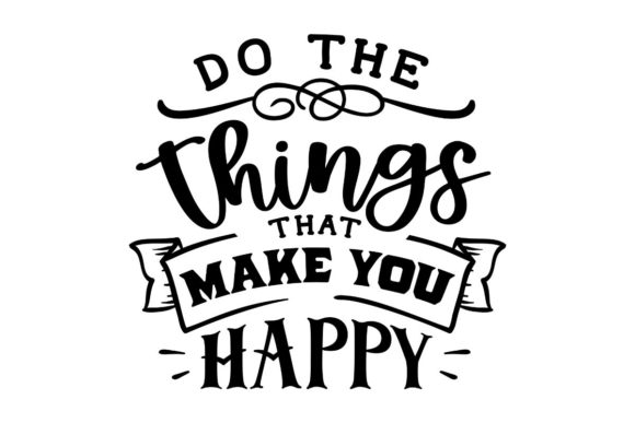 Do the Things That Make You Happy Embroidery Design Review