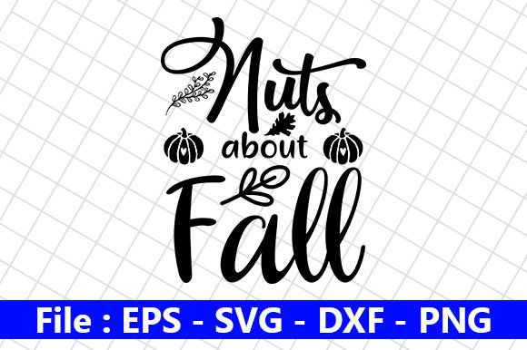 Fall Quote Design, Nuts About Fall Review for Real Projects