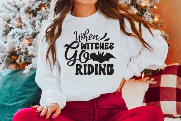 Halloween Quote Design: When Witches Go Riding